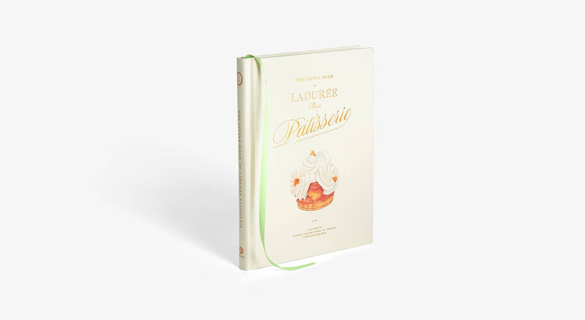 The Little Book of Ladurée: Patisserie