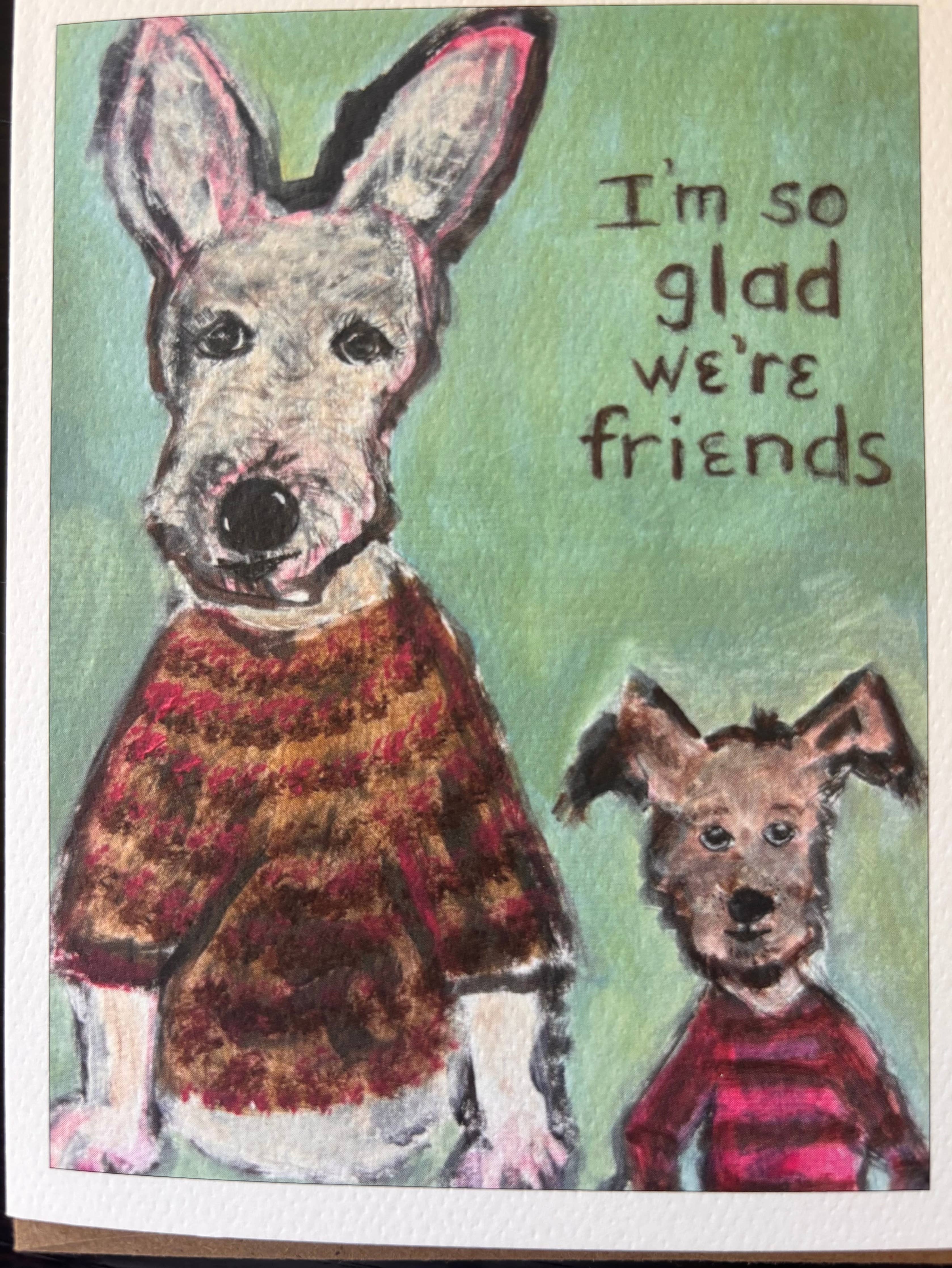I’m So Glad We’re Friends big and small dog duo joyful card