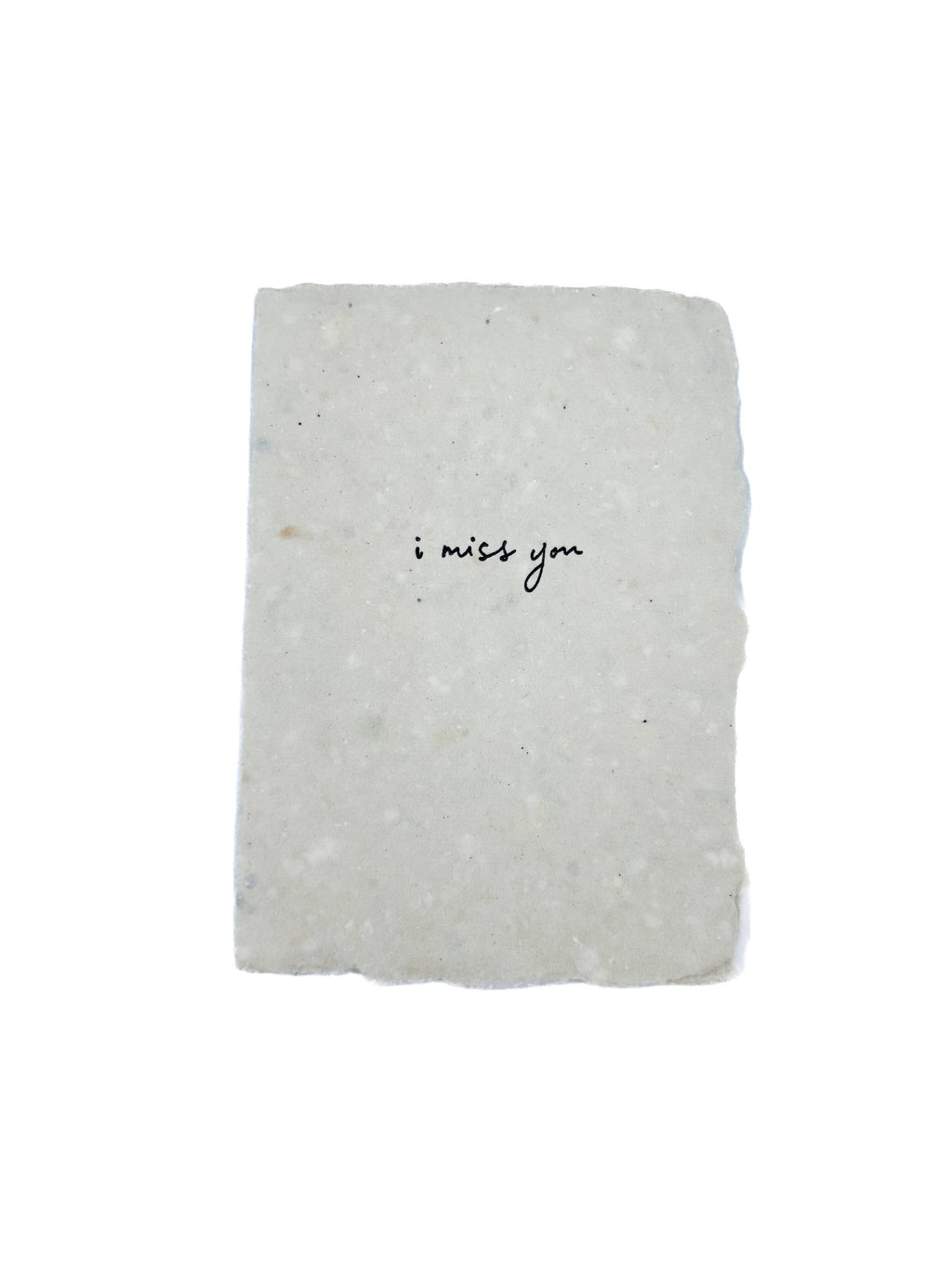 I miss you card