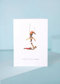 Thanks For Your Support Greeting Card