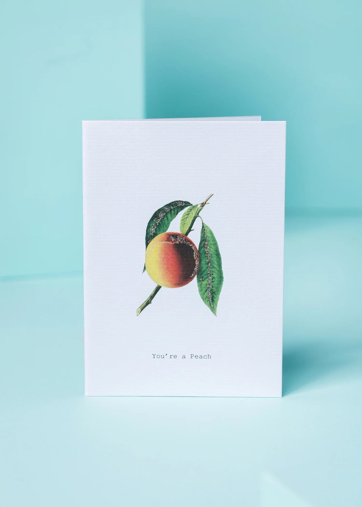 You're a Peach Greeting Card